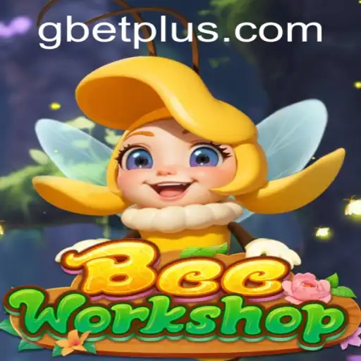 BeeWorkshop: A Buzzing Adventure in Gbet